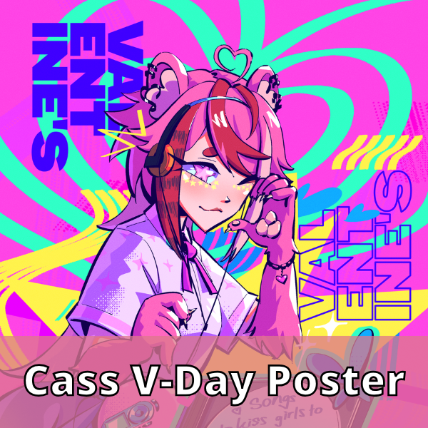 Cass Valentine's Poster