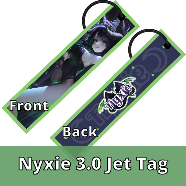 Nyxie 3.0 Jet Tag