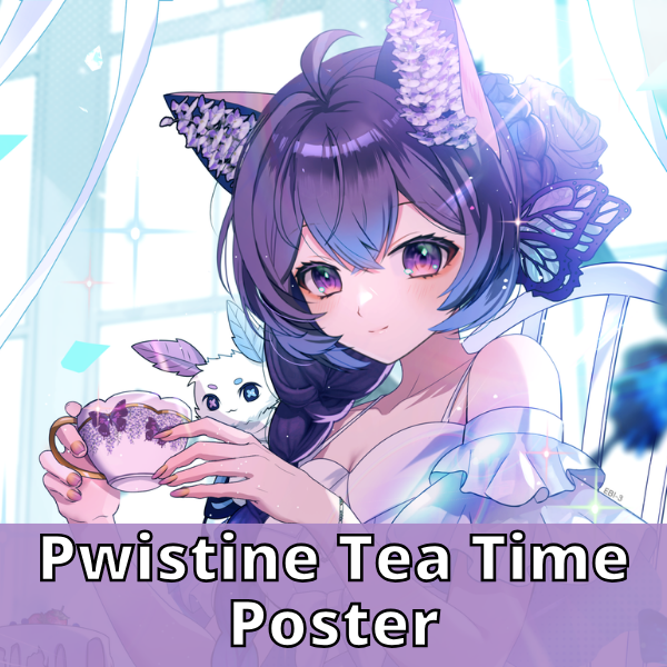 Pwistine Posters