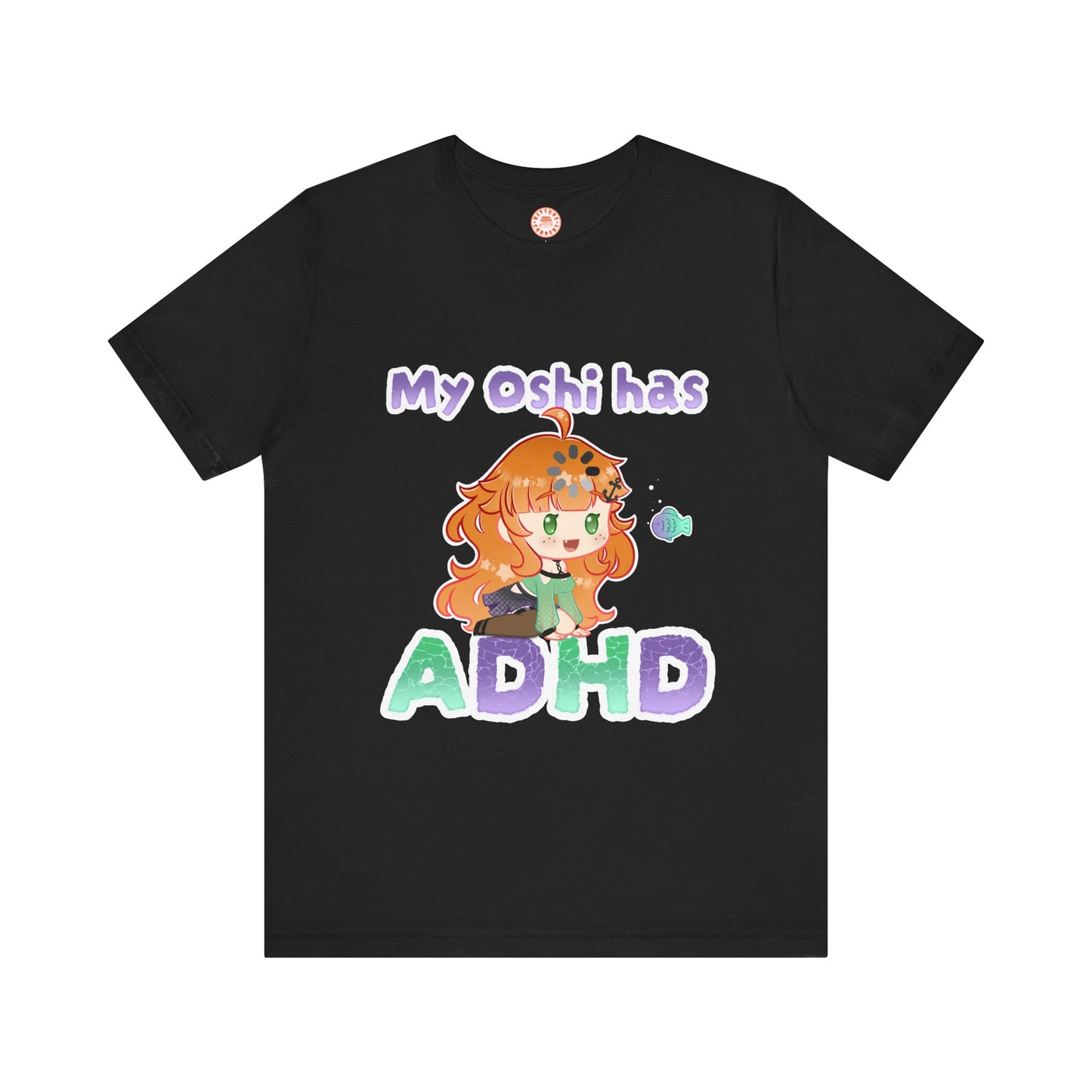 Ginger Oshi has ADHD T-shirt